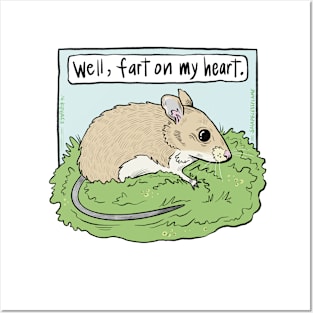 Well, Fart on My Heart Mouse Posters and Art